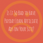 Payday Loan Affiliate Ads